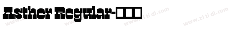 Asther Regular字体转换